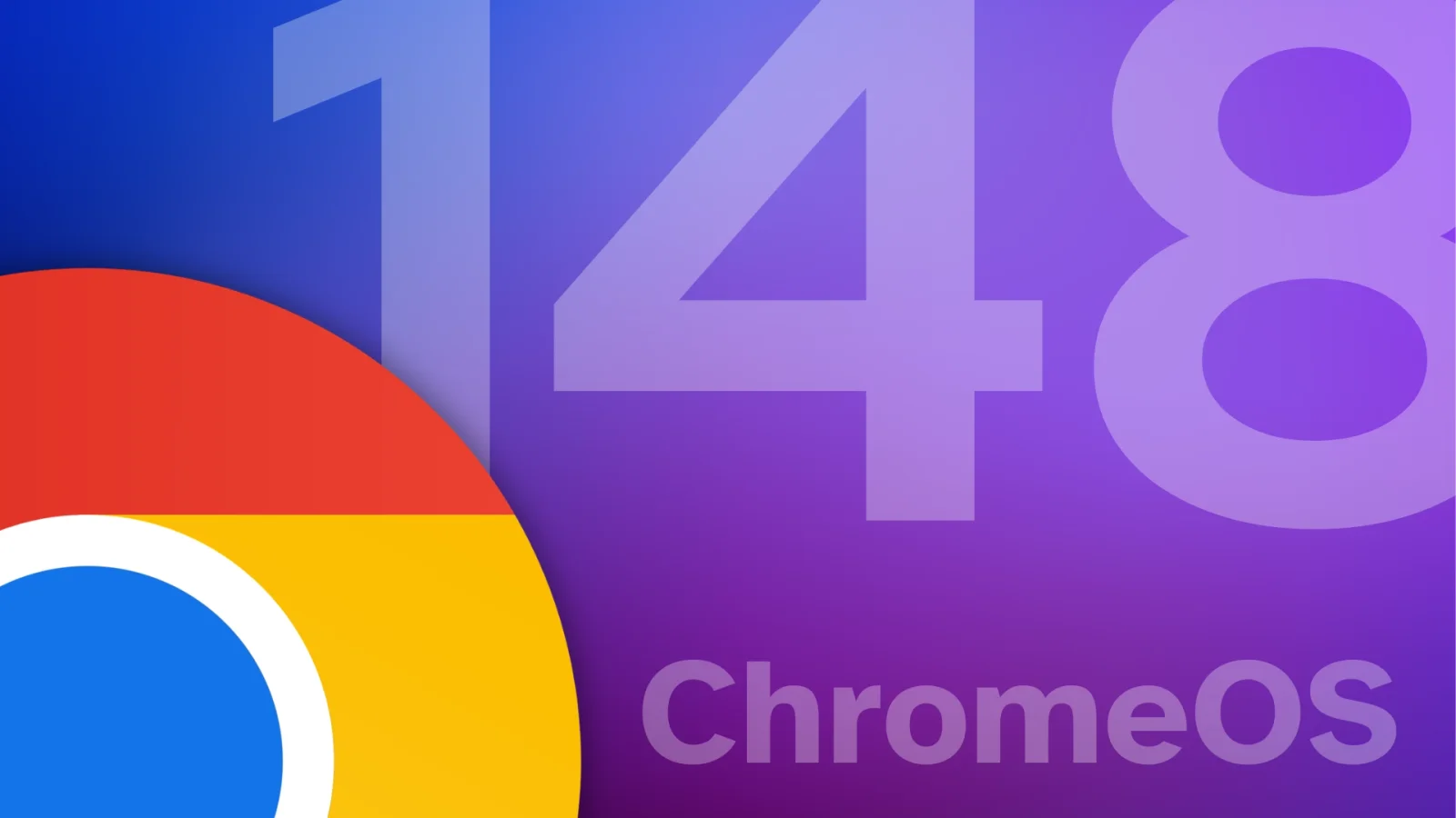 ChromeOS 148 Emphasizes Security as It Prepares for LTSC 150