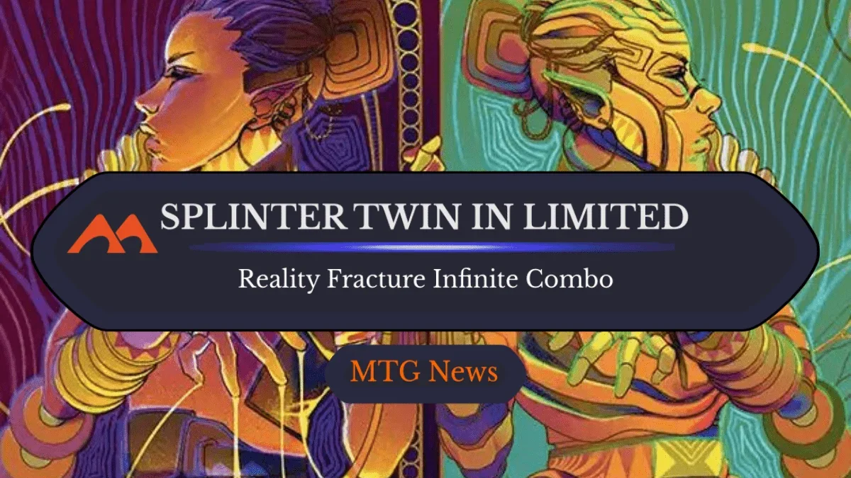 Reality Fracture Limited Unlocks True Splinter Twin Infinite Combo