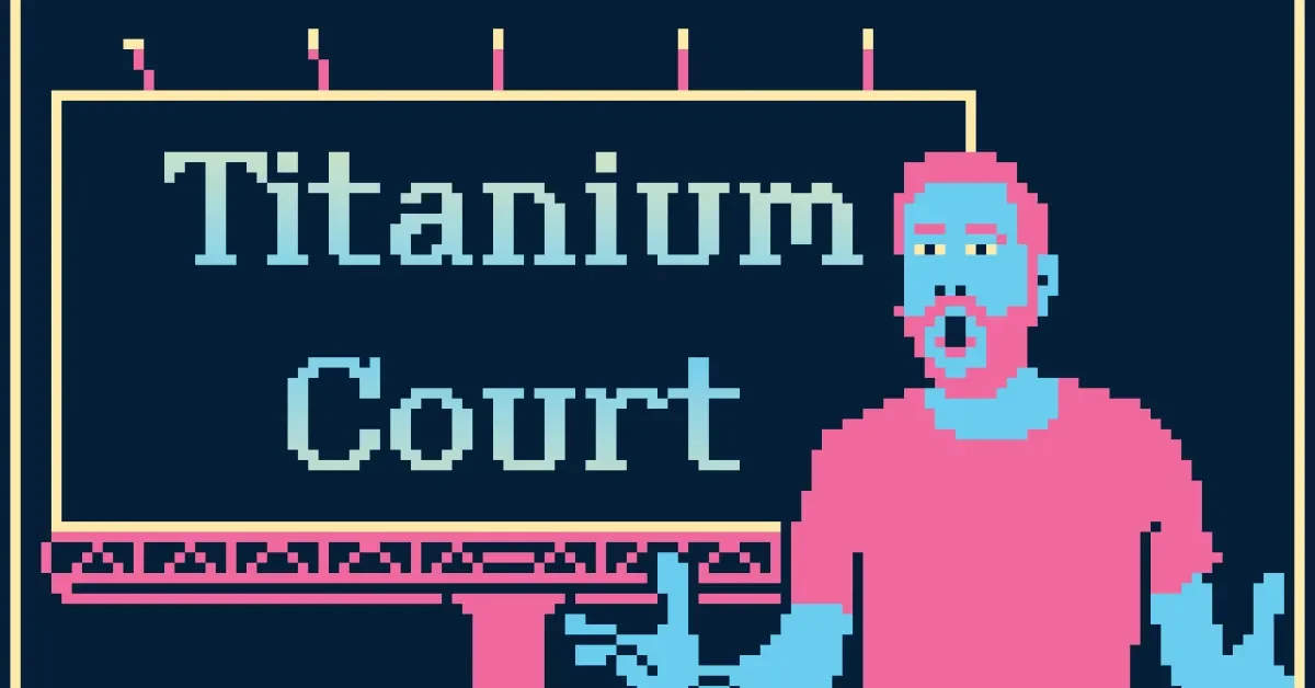 Titanium Court: a genre-defying metacomedy you have to experience