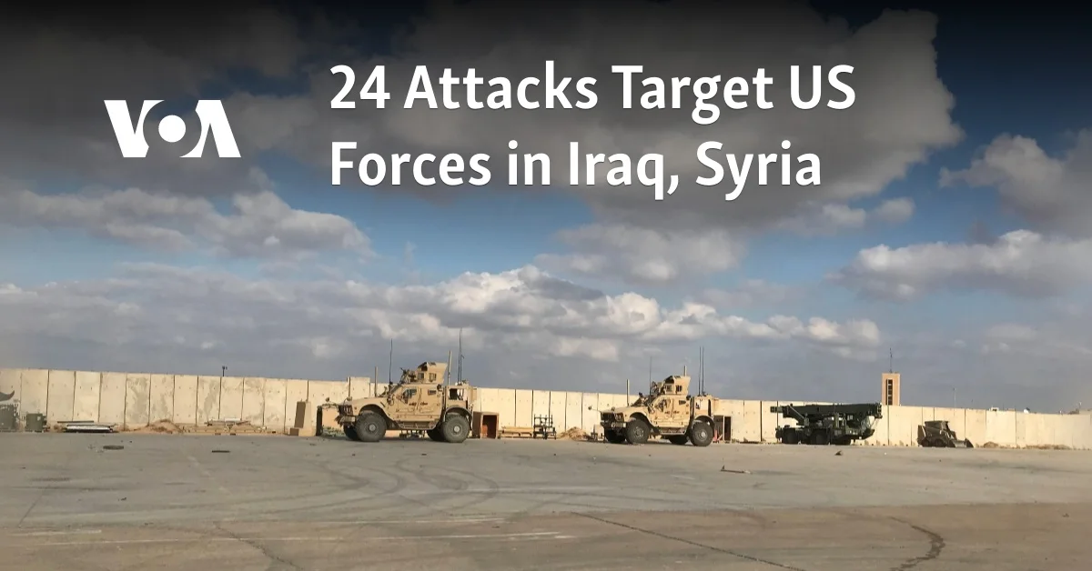 "Wave of Attacks Hits US Forces in Iraq and Syria"