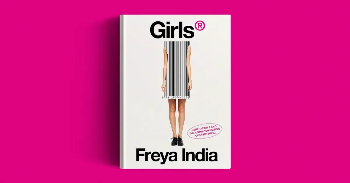 Not For Sale: Gen Z Women and the Commodification of Everyday Life