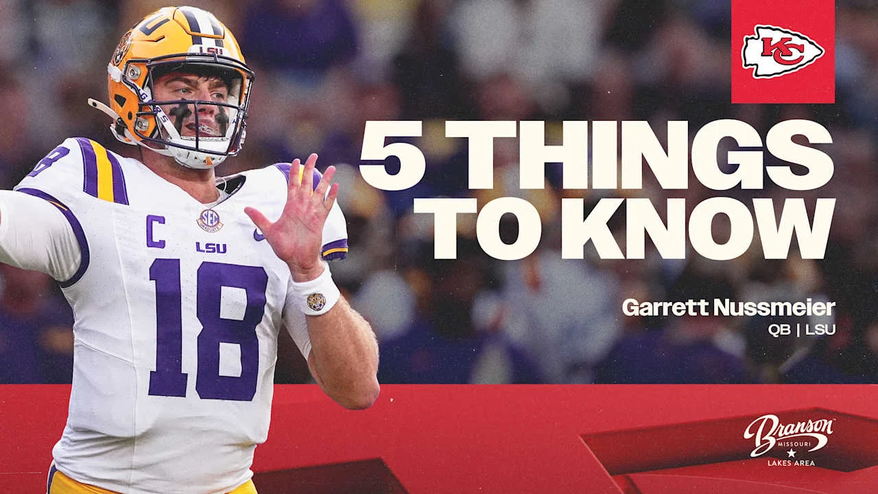 Chiefs add LSU QB Garrett Nussmeier to their QB room in 2026 draft