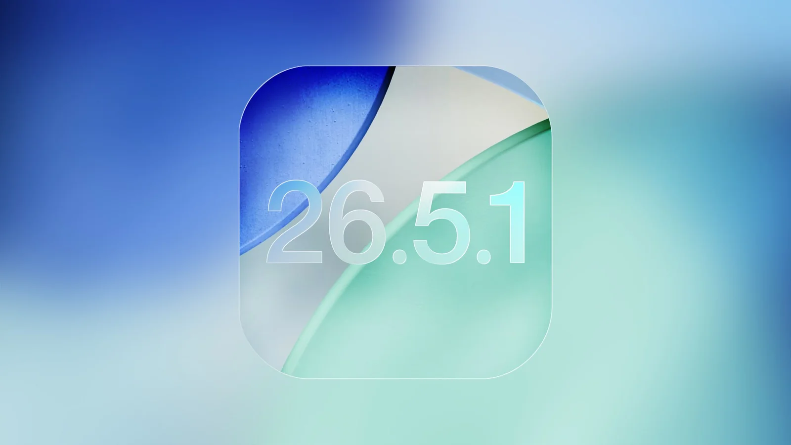 Apple Advances iOS Roadmap with 26.5.1 Release Looming and 26.6 in Early Beta