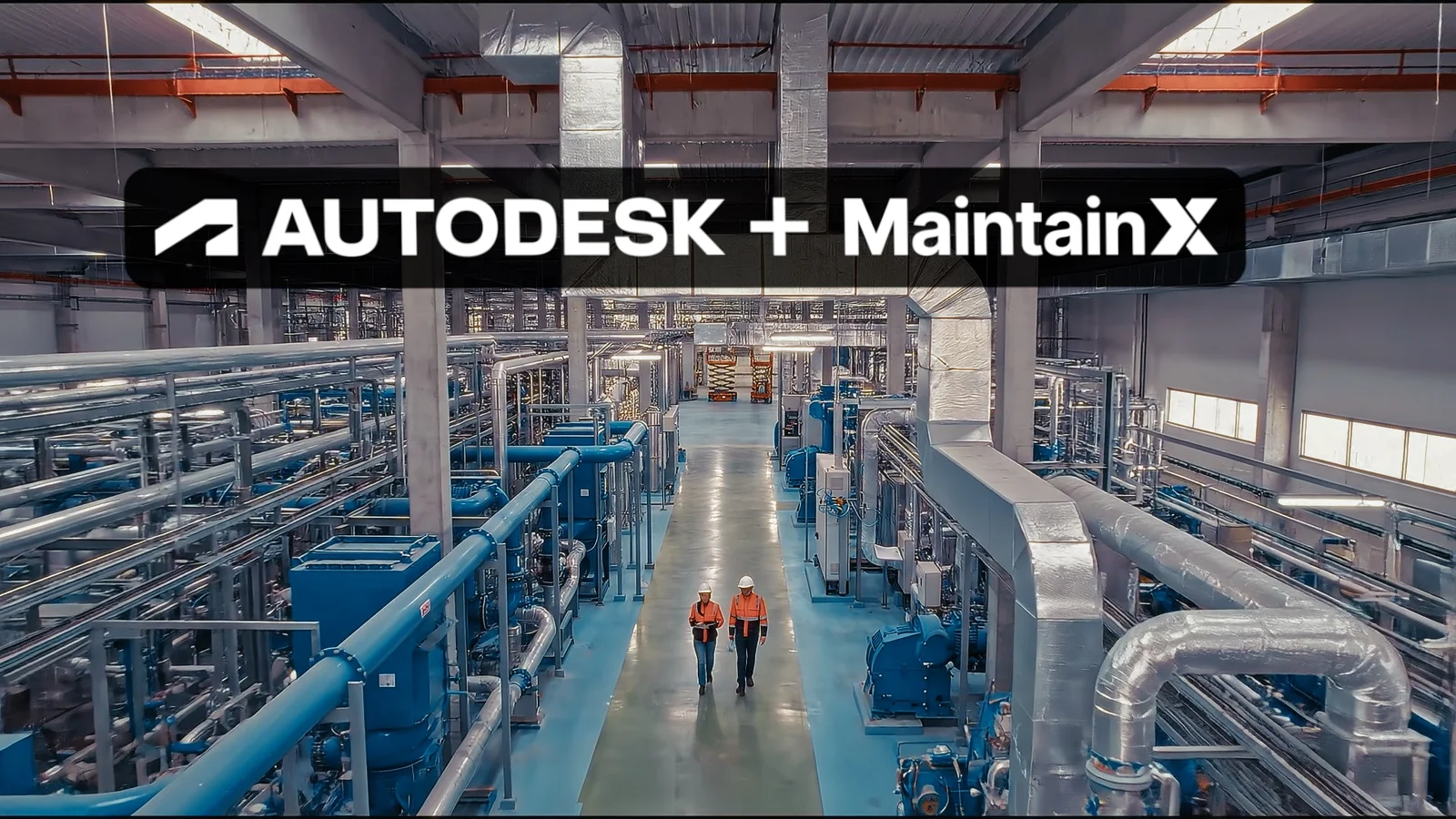 Autodesk to acquire MaintainX to fuse design, build, and operate workflows