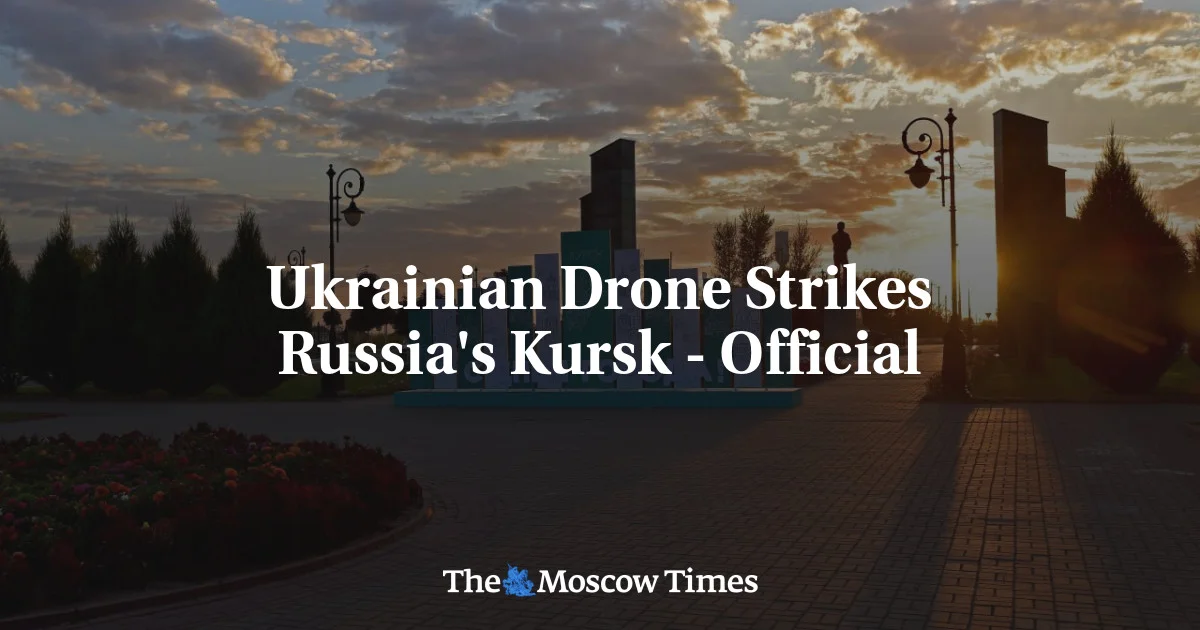 Cross-Border Drone Attack: Ukraine Targets Russia's Kursk