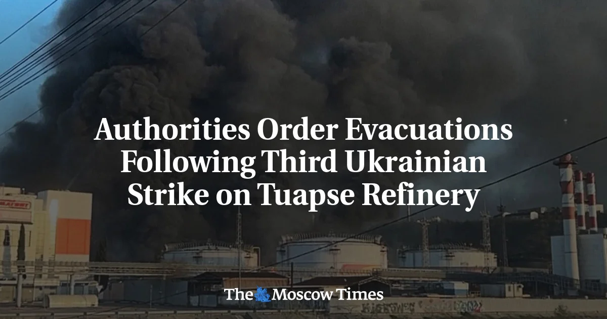 Tuapse Evacuations After Third Ukrainian Strike Hits Rosneft Refinery