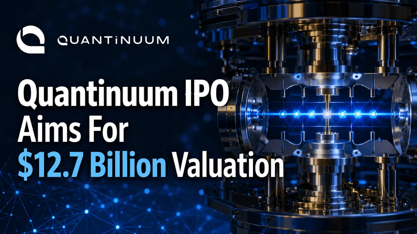 Quantinuum Goes Public: Honeywell-Cambridge Quantum Set for Landmark IPO
