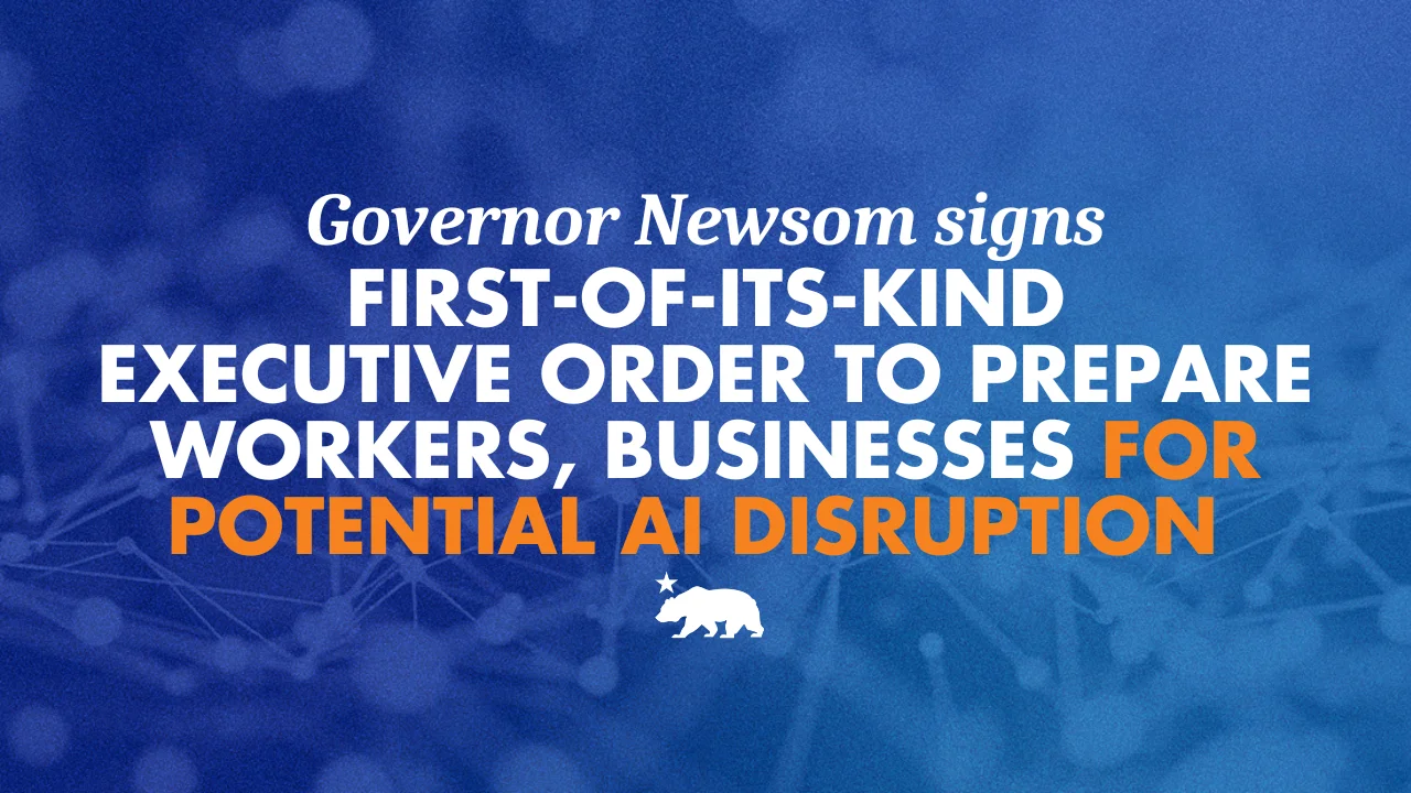 California Sets Bold Plan to Shield Workers From AI Disruption
