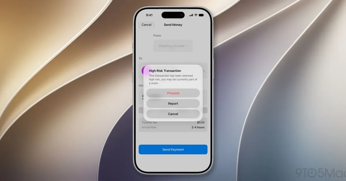 Apple's iOS 27 adds Trust Insights to warn users of scams in real time