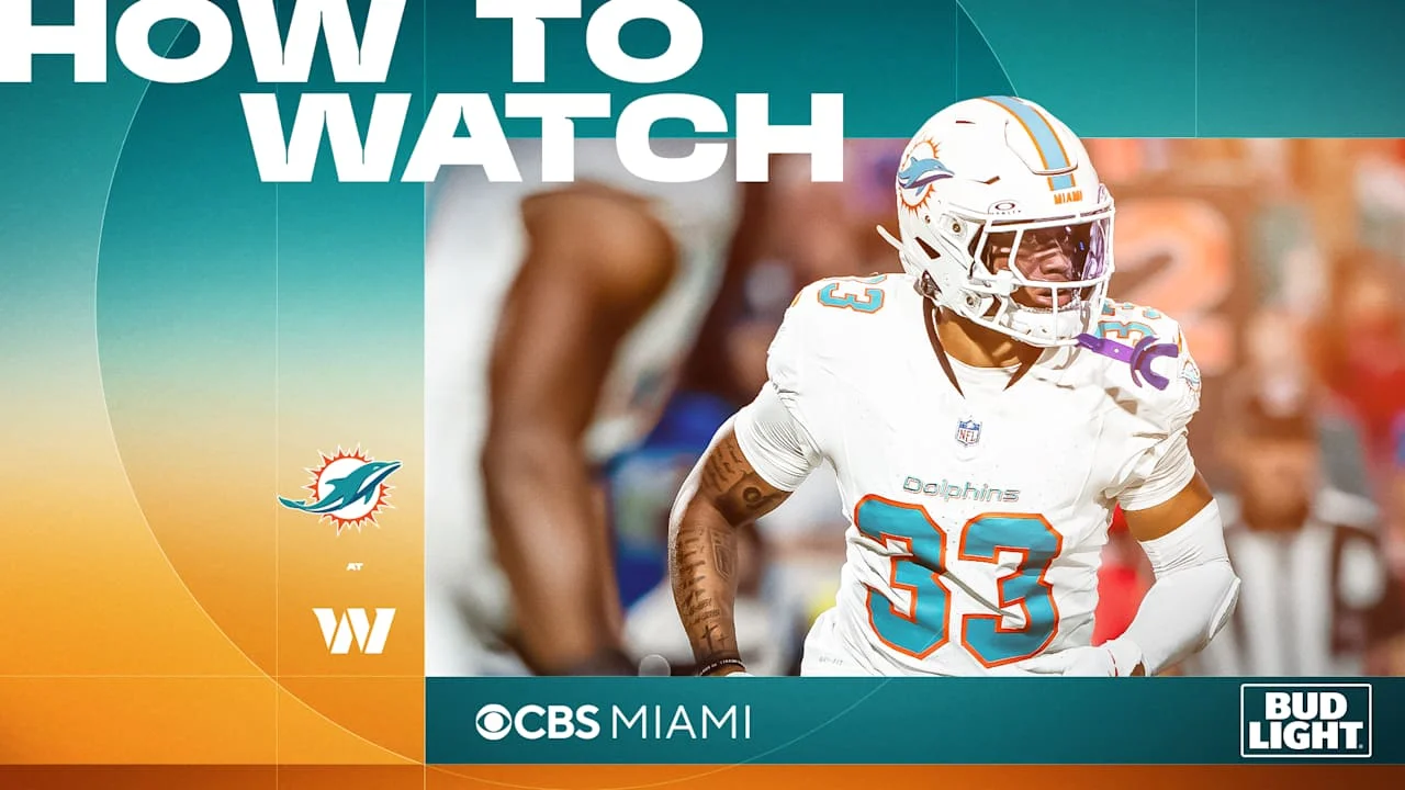 Dolphins Open Preseason in Washington: TV, Radio and Stream Guide