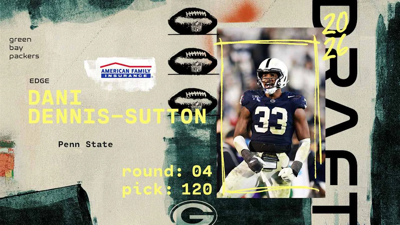Packers select Penn State edge Dennis-Sutton at No. 120 to bolster pass rush