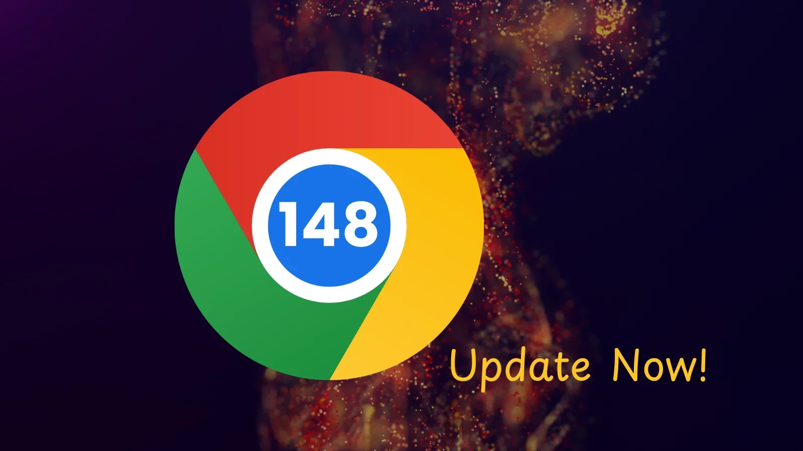 Chrome 148 Patch Rolls Out 127 Fixes, Three Critical Flaws Patched