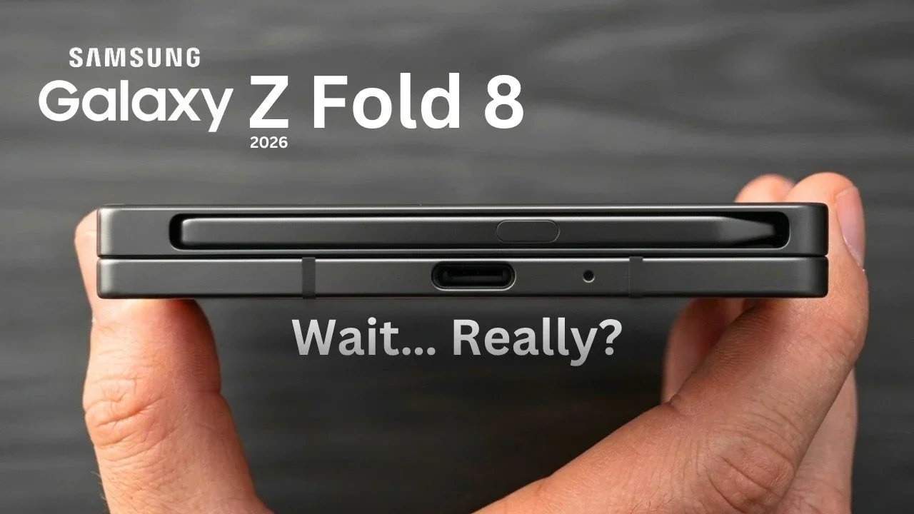 Samsung Galaxy Z Fold 8 Leaks Hint at Cleaner Display and S Pen Return