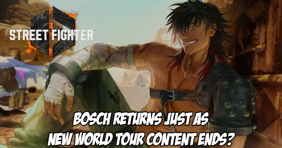 Bosch Enters Street Fighter 6 as Season 4 Revives World Tour Legacy