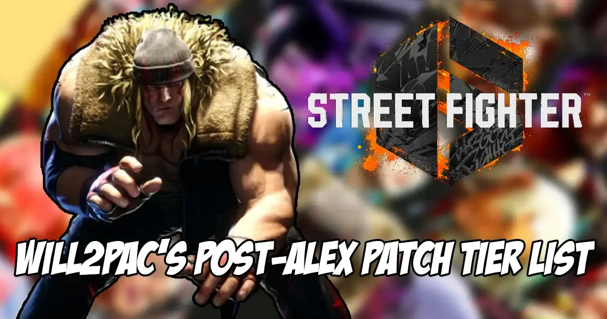 Will2pac’s Post-Patch SF6 Tier List Ranks Alex in B Tier, Reframing the Meta