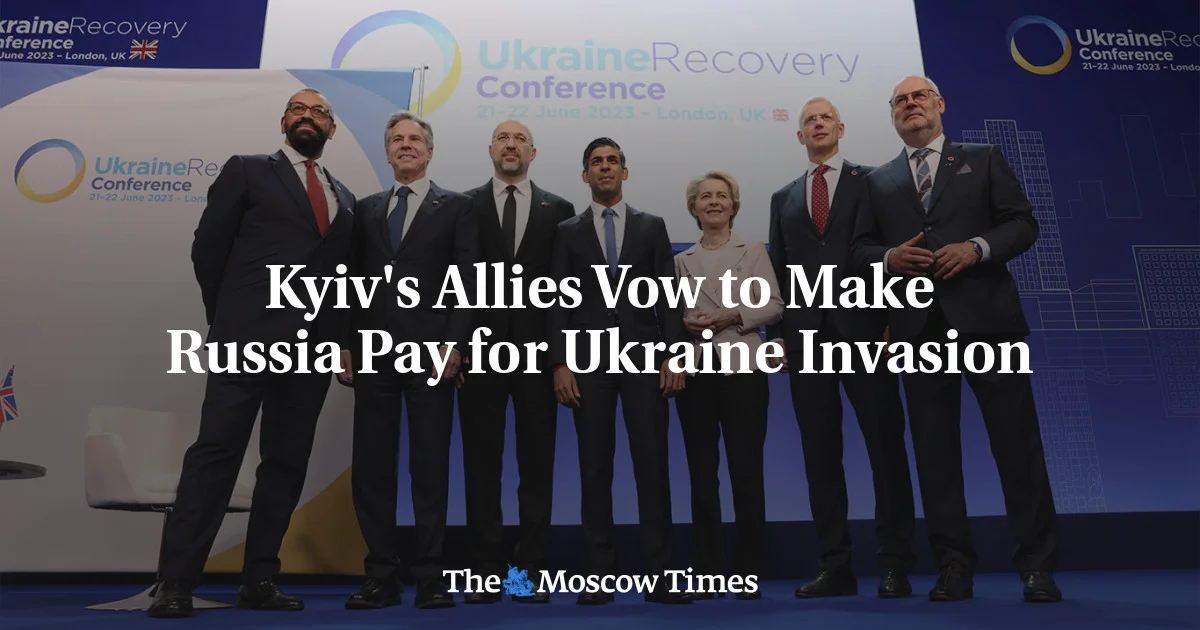 International Community Pledges Support for Ukraine's Recovery and Demands Russia Pay for Invasion