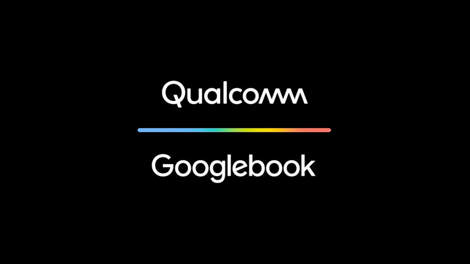 Qualcomm-Powered Googlebook on Track for Fall Debut