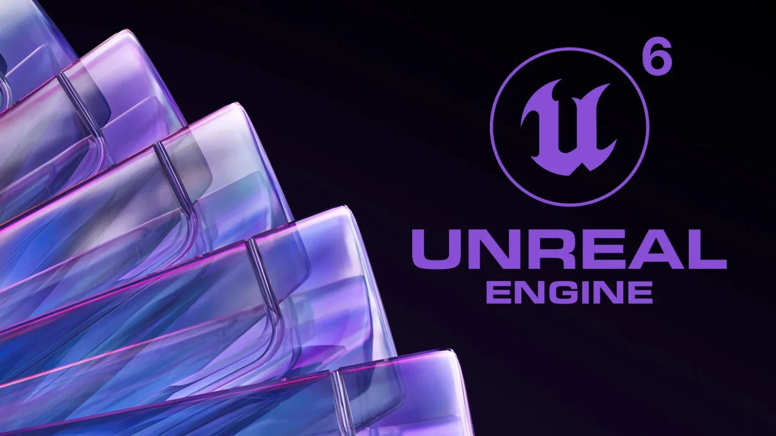 Unreal Engine 6 Sets 2027 Early Access and 2029 Full Launch With Core Overhaul